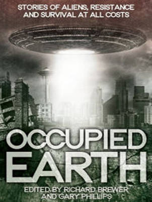 Occupied Earth - Richard Brewer, Gary Phillips