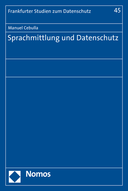 Sprachmittlung und Datenschutz - Manuel Cebulla