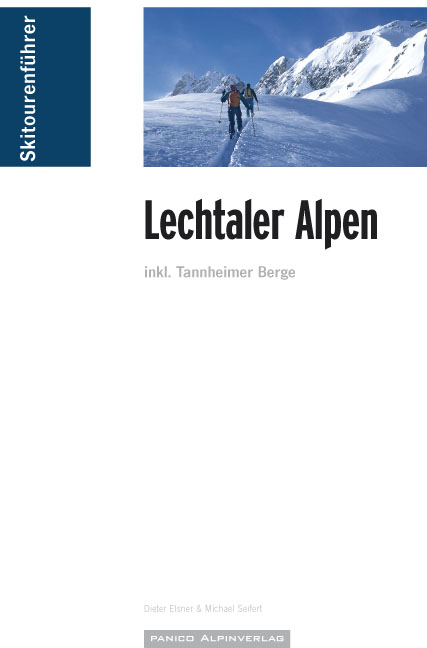 Skitourenführer "Lechtaler Alpen" - Dieter Elsner, Michael Seifert