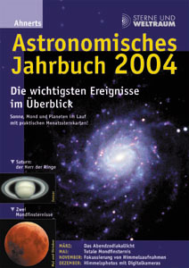 Ahnerts Astronomisches Jahrbuch 2004 - Thorsten Neckel, Oliver Montenbruck