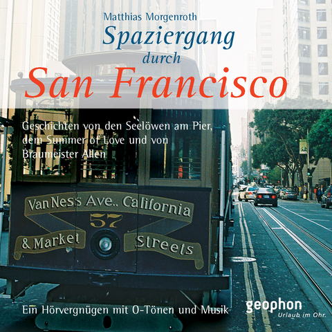 Spaziergang durch San Francisco - Matthias Morgenroth