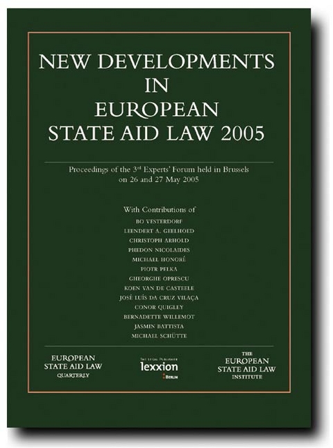 New Developments in European State Aid Law 2005