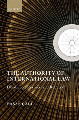 The Authority of International Law - Ba^Dsak Çal^Di