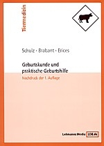 Geburtskunde und praktische Geburtshilfe - Joachim Schulz, Werner Brabant, Jaime Erics