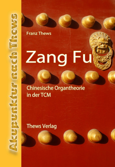 Zang Fu - Franz Thews
