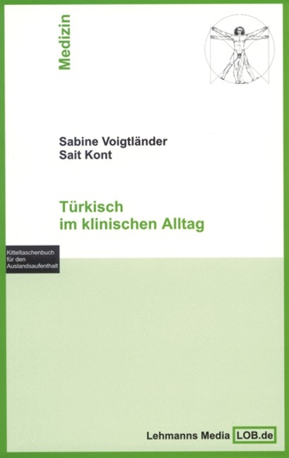 Türkisch im klinischen Alltag - Sabine Voigtländer, Sait Kont