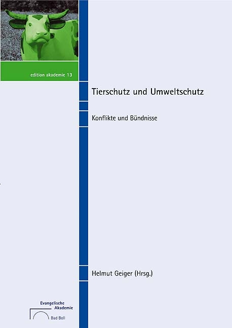 Tierschutz und Umweltschutz - 