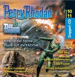 Perry Rhodan - Hörbuch 10 /11 - Robert Feldhoff, Hubert Haensel