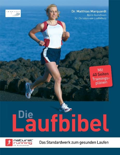 Die Laufbibel - Matthias Marquardt, Björn Gustafsson, Christian von Loeffelholz