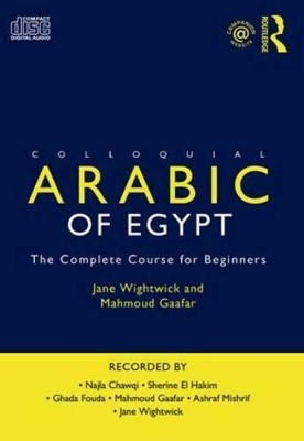 Colloquial Arabic of Egypt - Jane Wightwick, Mahmoud Gaafar