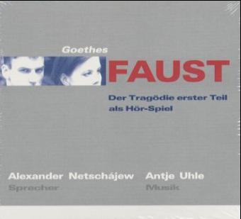 Faust I, 2 Audio-CDs - Johann W. von Goethe