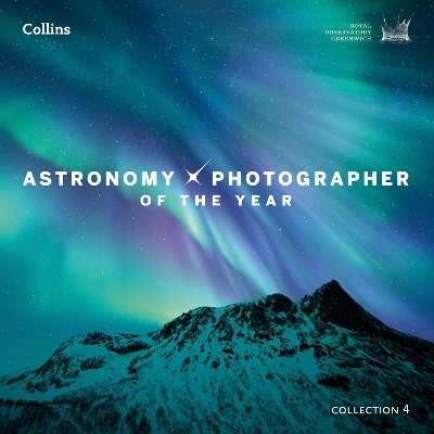 Astronomy Photographer of the Year: Collection 4 -  Royal Observatory Greenwich,  Collins Astronomy