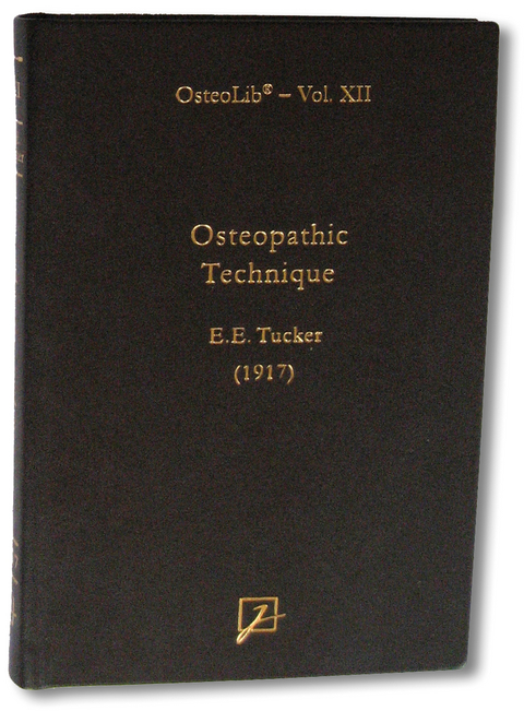 Osteopathic Technique - E E Tucker