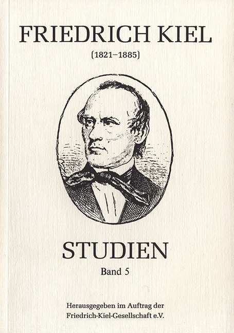 Friedrich-Kiel-Studien / Friedrich Kiel-Studien, Band 5 - 