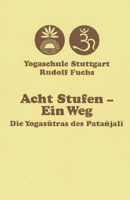 Acht Stufen - Ein Weg - Rudolf Fuchs