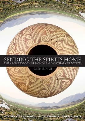 Sending the Spirits Home - len E. Rice