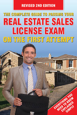 Complete Guide to Passing Your Real Estate Sales License Exam on the First Attempt - Ken Lambert