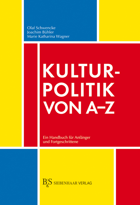 Kulturpolitik von A-Z - 