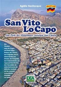 San Vito Lo Capo eine Perle des Mittelmeers zwischen zwei Oasen - Egidio Bevilacqua