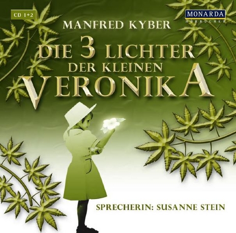 Die drei Lichter der kleinen Veronika - Manfred Kyber