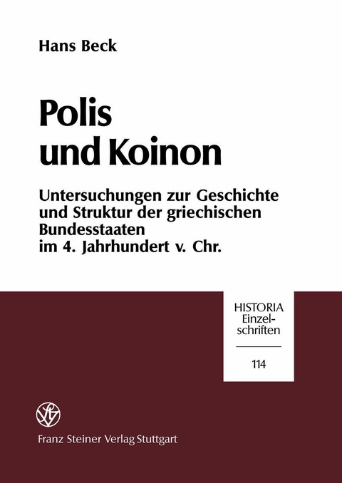 Polis und Koinon -  Hans Beck