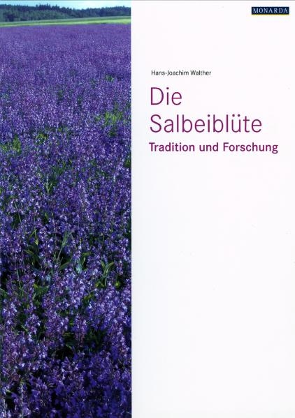 Die Salbeiblüte - Hans-Joachim Walther