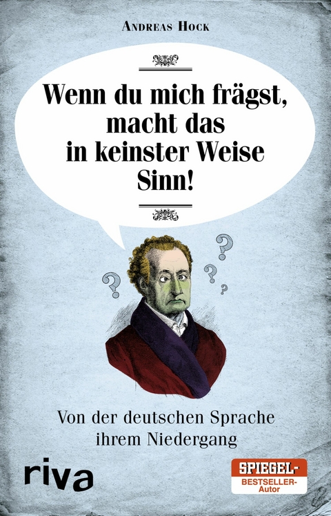 Wenn du mich frägst, macht das in keinster Weise Sinn - Andreas Hock