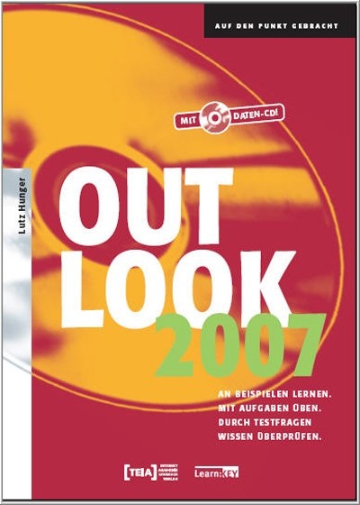 Outlook 2007 - Lehrbuch - Lutz Hunger