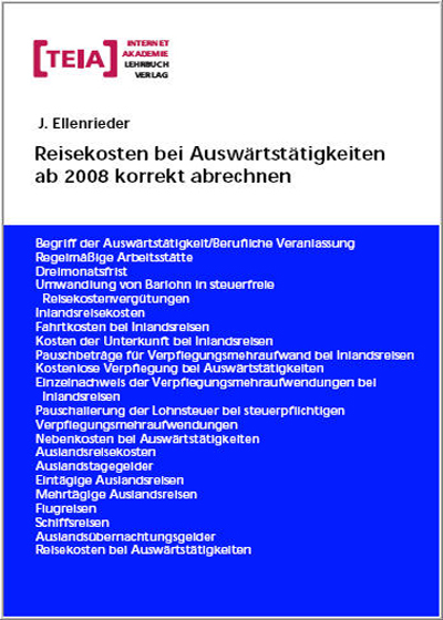 Reisekosten bei Auswärtstätigkeiten ab 2008 korrekt abrechnen - Josef Ellenrieder