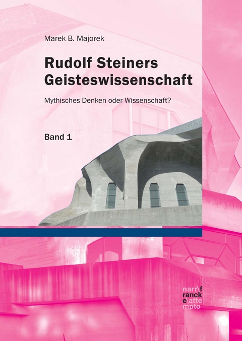 Rudolf Steiners Geisteswissenschaft - Marek B. Majorek