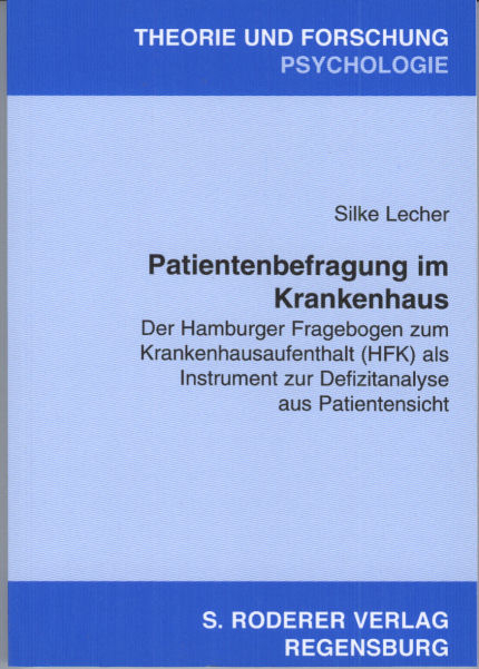 Patientenbefragung im Krankenhaus - Silke Lecher