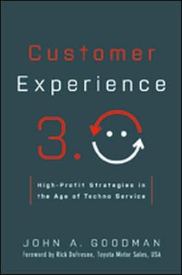 Customer Experience 3.0 - John Goodman