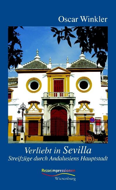 Verliebt in Sevilla - Oscar Winkler