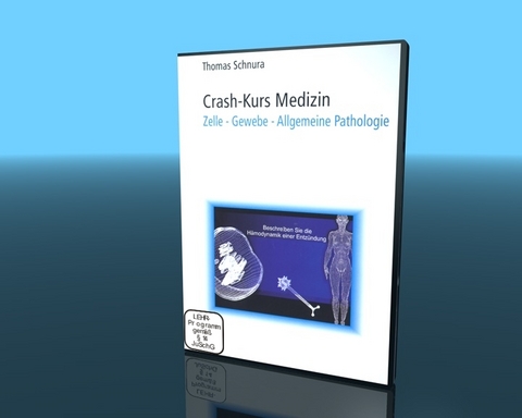 Crash Kurs Medizin - Thomas Schnura