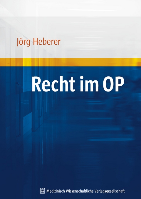 Recht im OP - Jörg Heberer