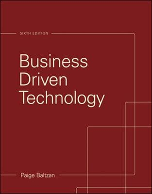 Business-Driven Technology (Int'l Ed) - Paige Baltzan