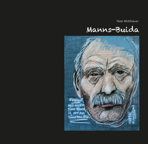 Manns-Buida - Peter Mühlbauer