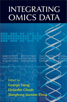 Integrating Omics Data - George Tseng, Debashis Ghosh, Xianghong Jasmine Zhou