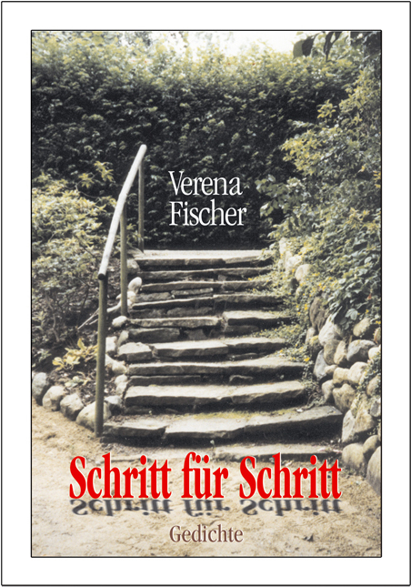 Schritt für Schritt - Verena Fischer