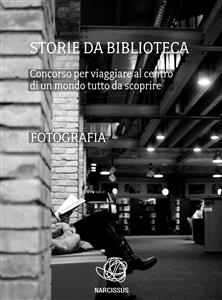 Storie da biblioteca - le fotografie - Aib Marche