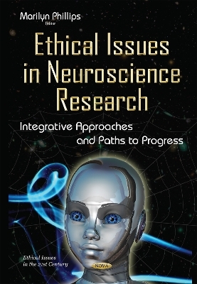 Ethical Issues in Neuroscience Research - 