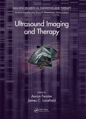 Ultrasound Imaging and Therapy - 