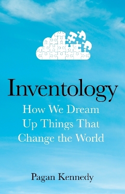 Inventology - Pagan Kennedy