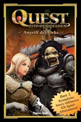 Quest - Zeit der Helden (Spiel), Angriff der Orks - 