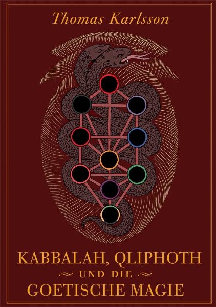 Kabbalah, Qliphoth und die Goetische Magie - Thomas Karlsson
