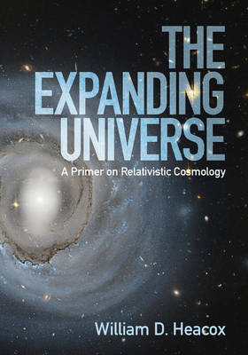 The Expanding Universe - William D. Heacox