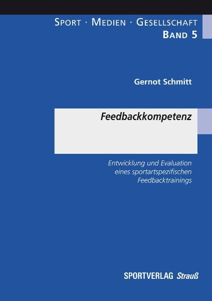 Feedbackkompetenz - Gernot Schmitt