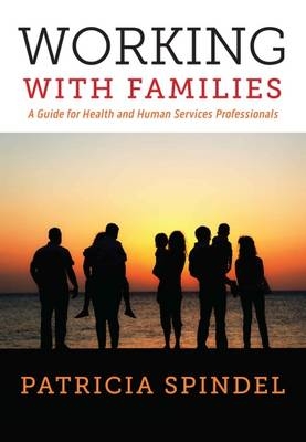 Working with Families - Patricia Spindel