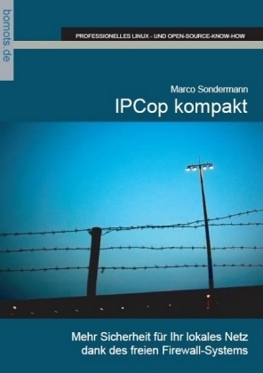 IPCop kompakt - Marco Sondermann