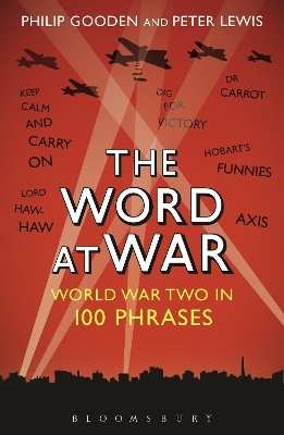 The Word at War - Peter Lewis, Mr Philip Gooden